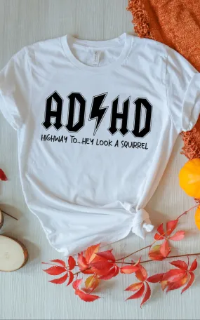 ADHD Crewneck/T-Shirt