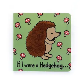 Jellycat If I Were A Hedgehog Board Book